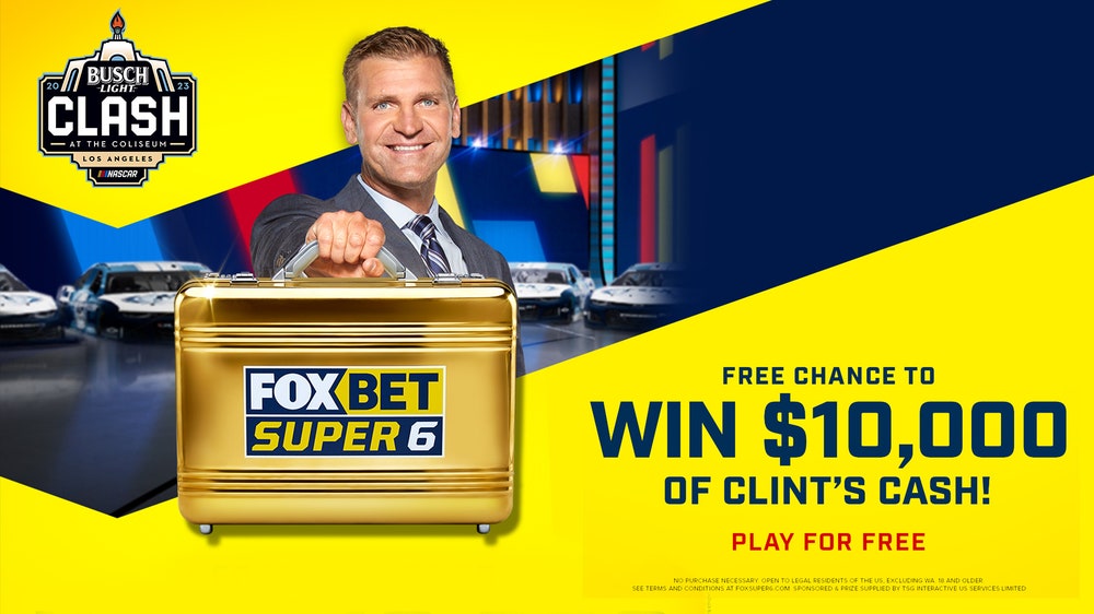Win Clint Bowyer's $10K playing FOX Bet Super 6 Clash at the Coliseum contest