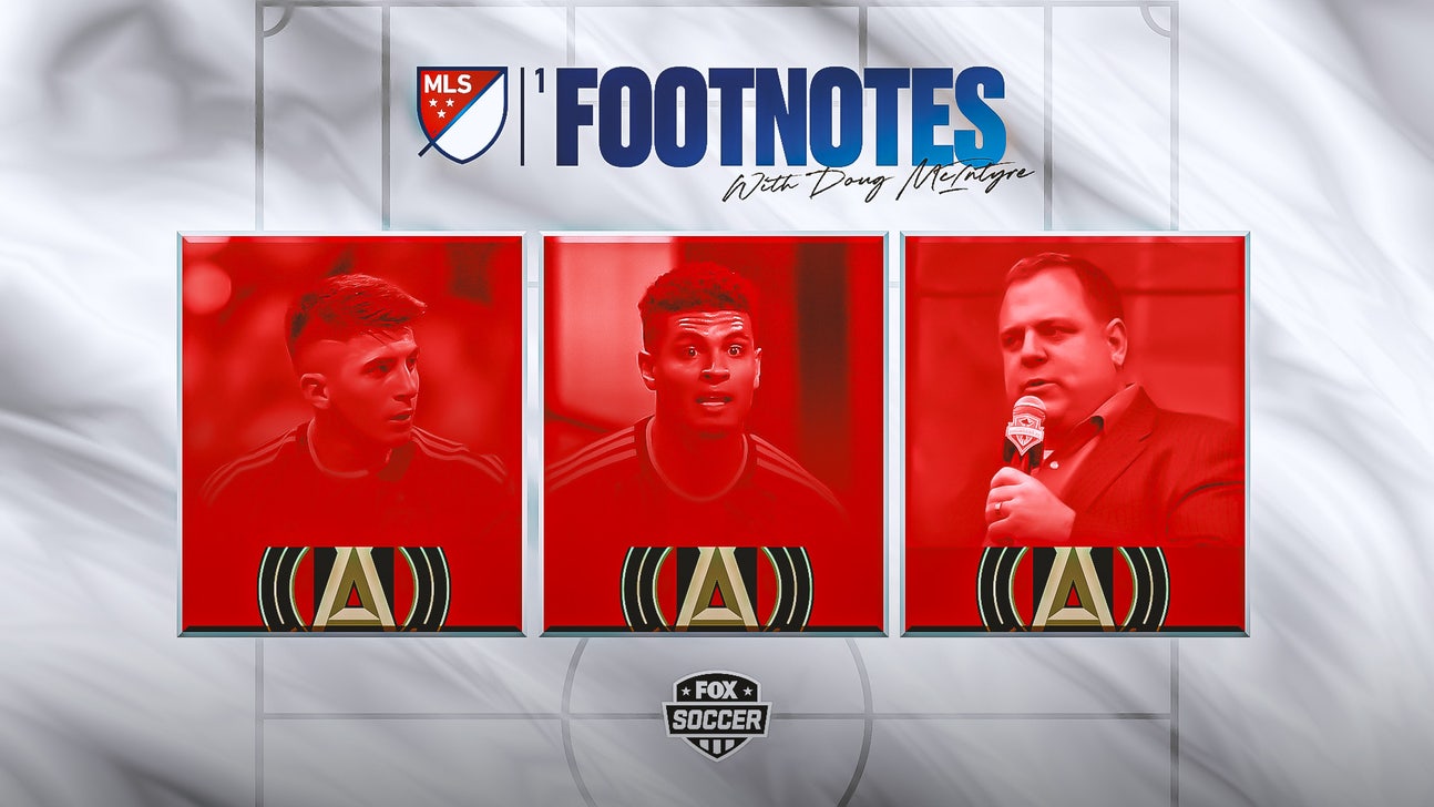 MLS Footnotes: Atlanta's blueprint for making 'success inevitable'