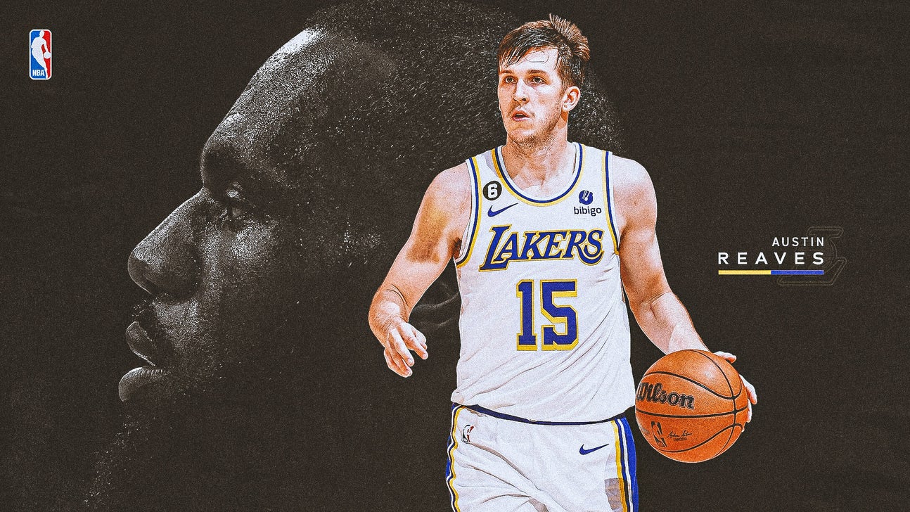 Is Lakers' Austin Reaves turning into a star?