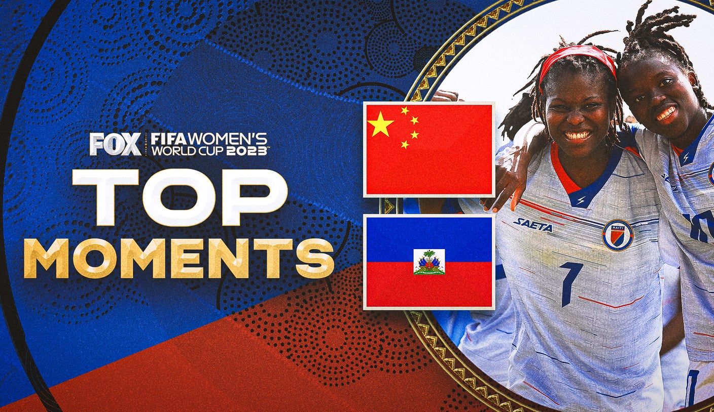 China PR vs. Haiti live updates: Women’s World Cup 2023 top plays