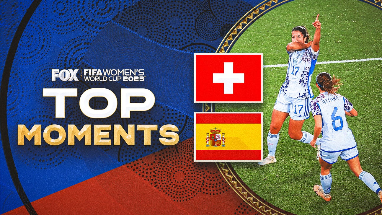 Switzerland vs. Spain highlights: Spain rolls into quarterfinals