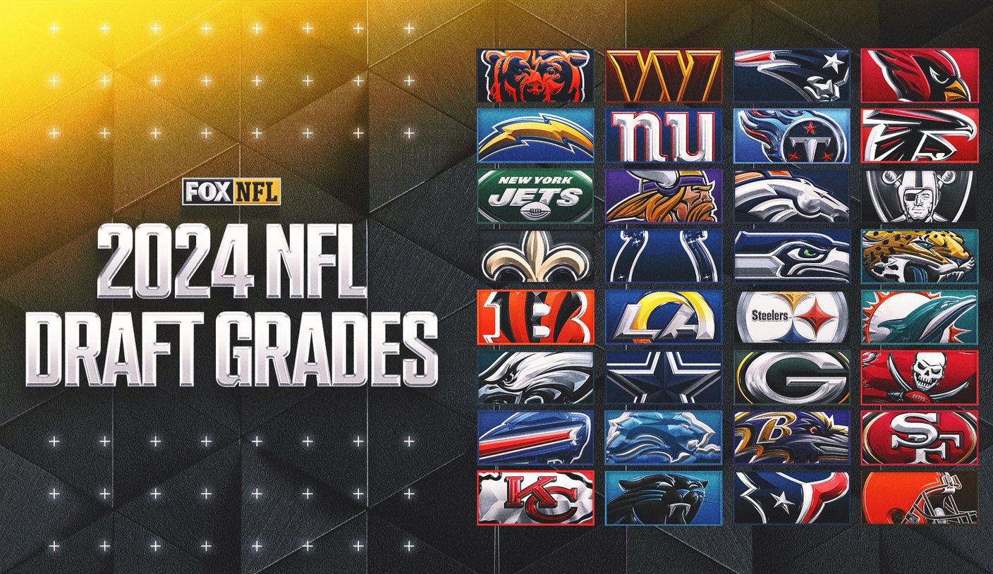 2024 NFL Draft grades Analyzing all 32 teams' classes; Who gets top marks?