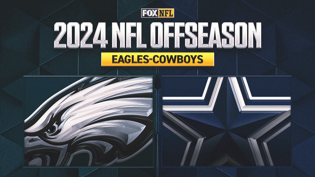 Beasts of the East: How rival Cowboys, Eagles stack up after offseason moves