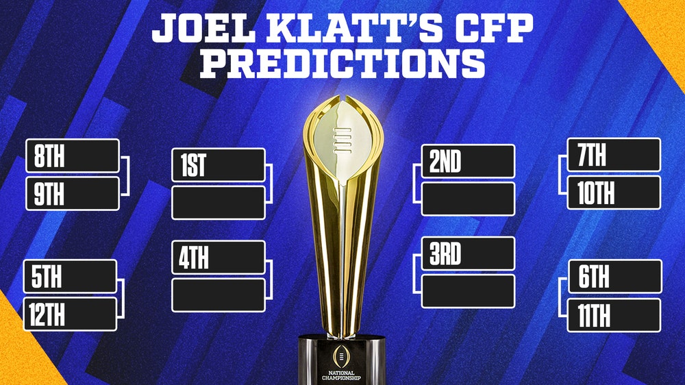 College Football Playoff predictions: Joel Klatt's projected field, 27 teams in the mix