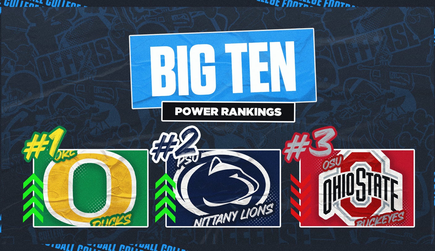 2024 Big Ten Power Rankings Oregon reigns supreme, while Ohio State