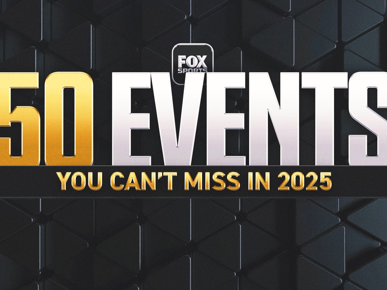 2025-sports-calendar-50-bucket-list-events-you-can-t-miss-next-year-fox-sports