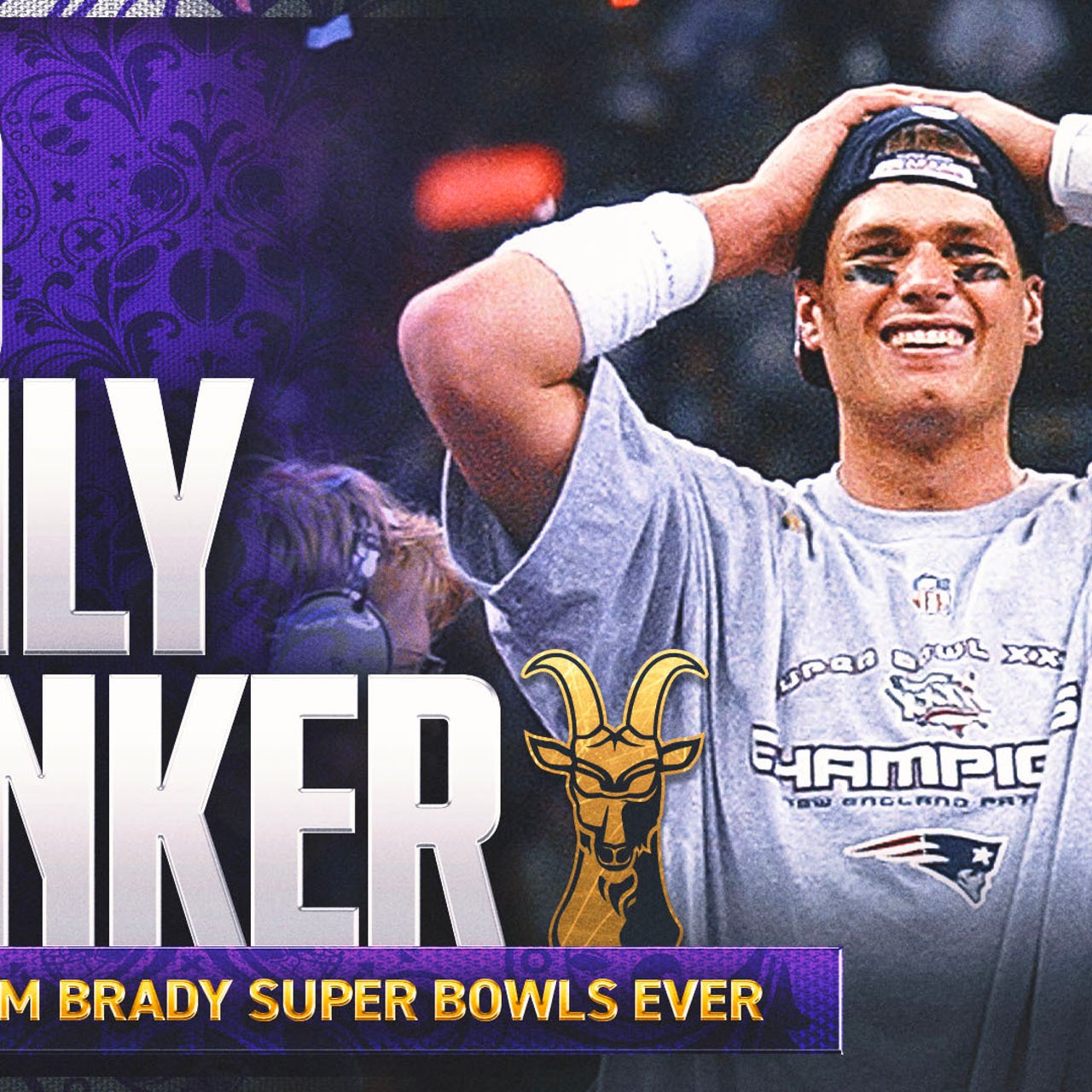 Ranking all 10 of Tom Brady's Super Bowls | FOX Sports