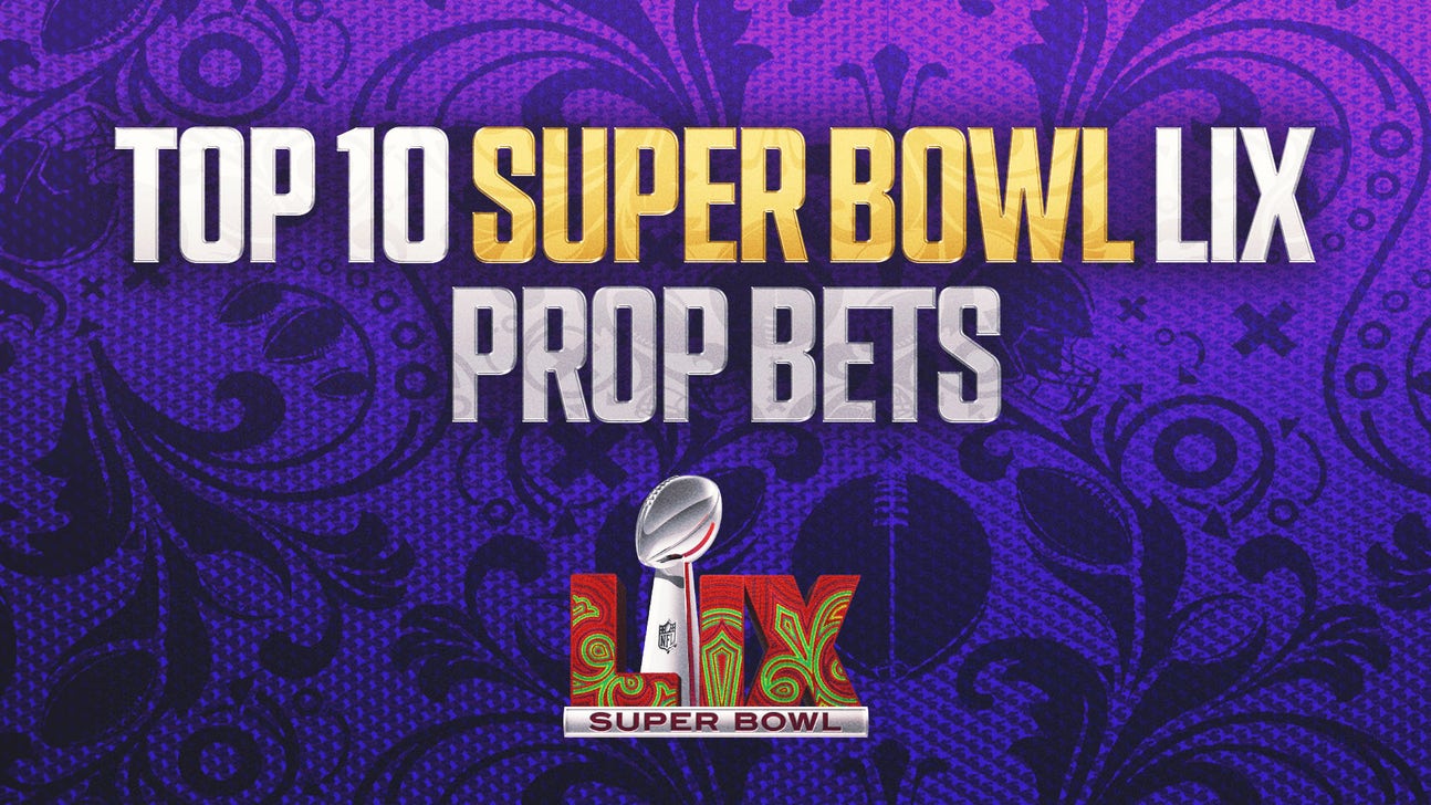 Super Bowl 2025 prop bets: 10 entertaining bets for Sunday's big game