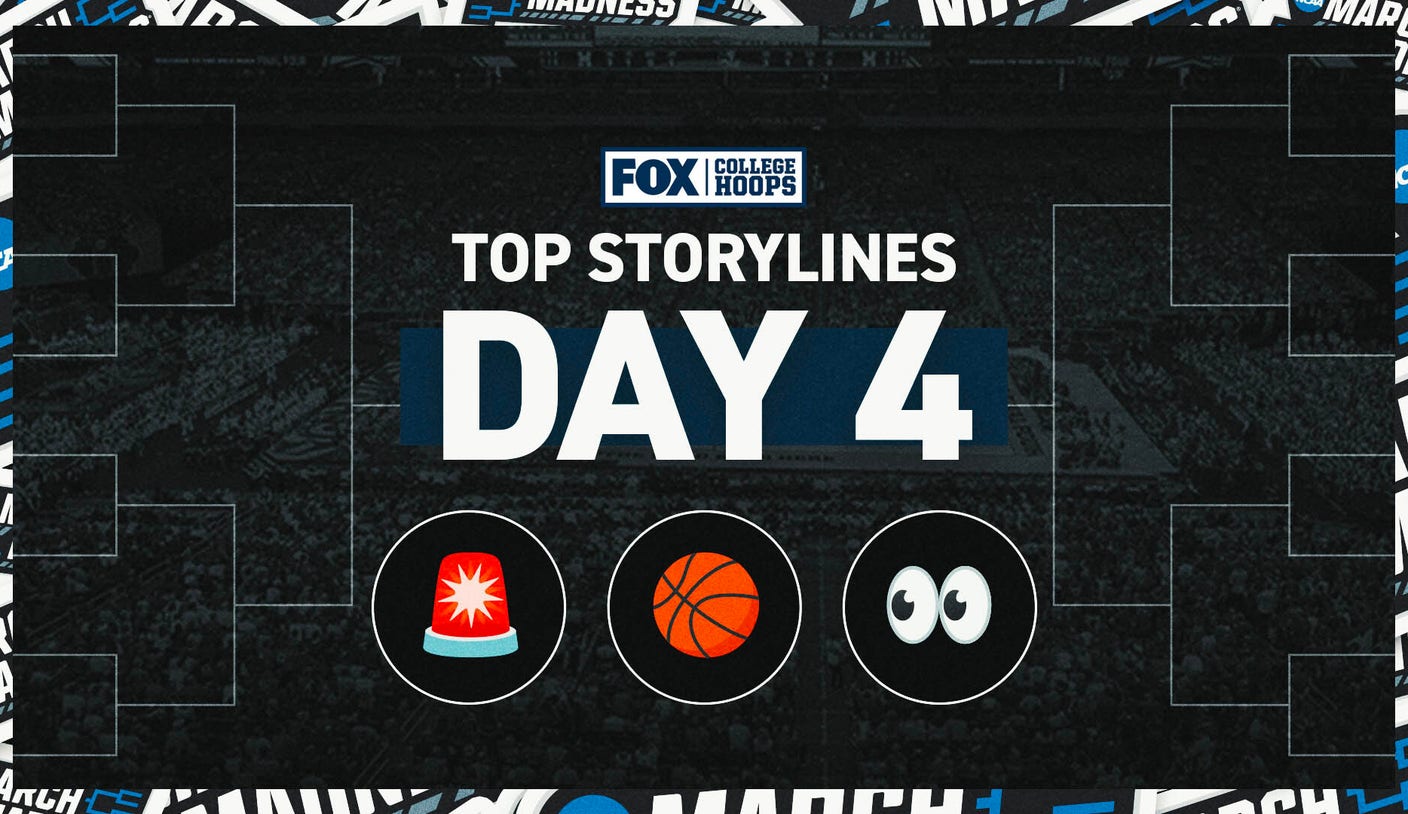 Top storylines from Day 4 of the NCAA Men's Basketball Tournament