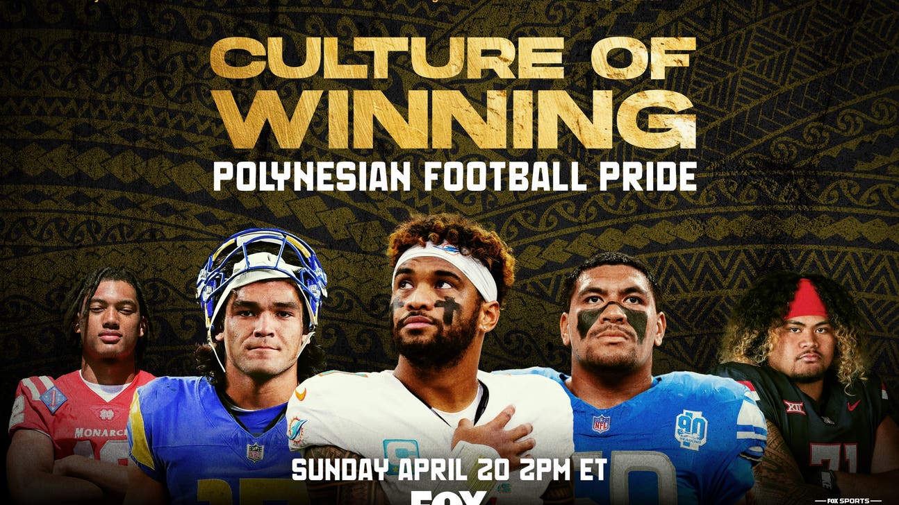 Fox Sports Films Announces Culture of Winning: Polynesian Football Pride Premiering April 20 on Fox