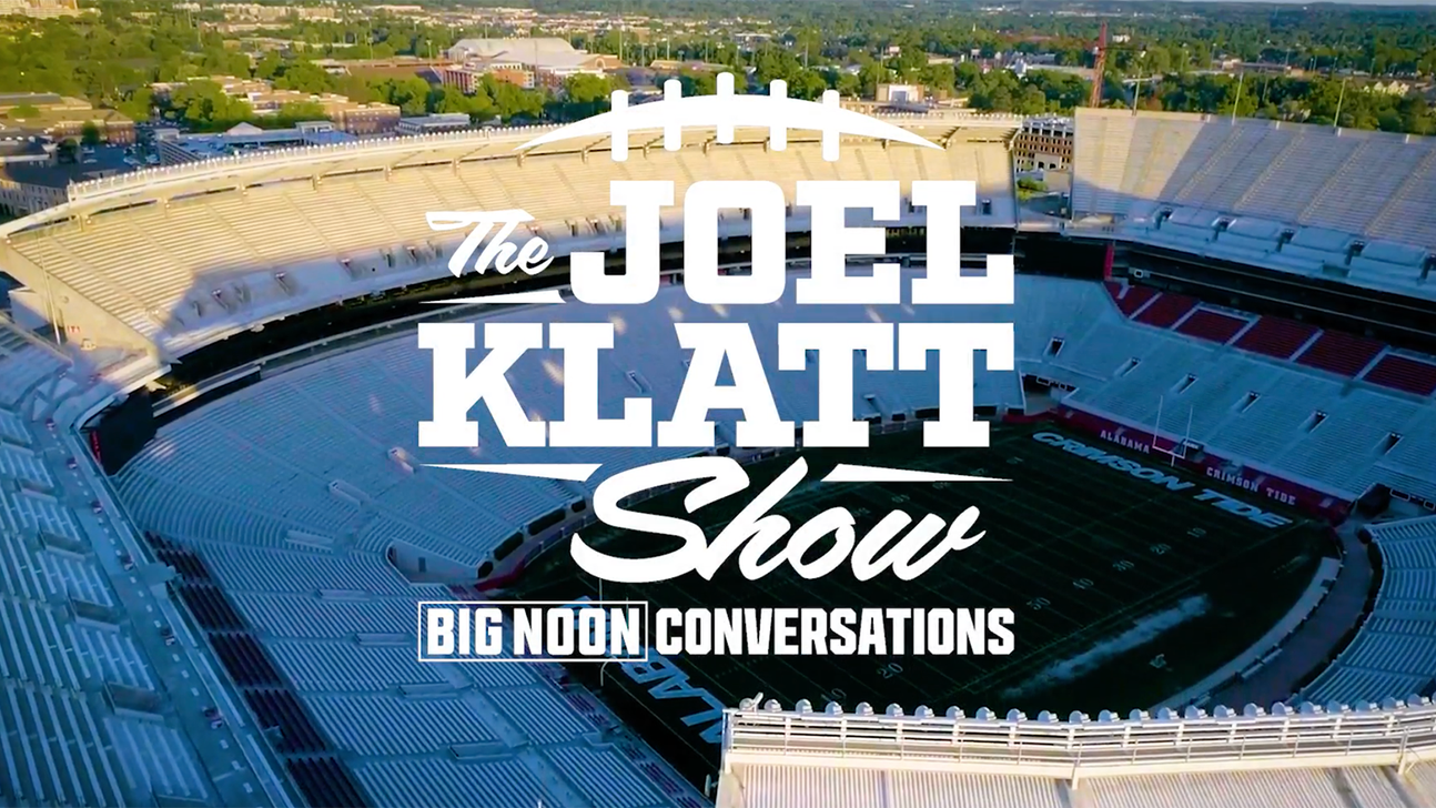 THE JOEL KLATT SHOW: "Big Noon Conversations" with Deion Sanders, Nick Saban & More