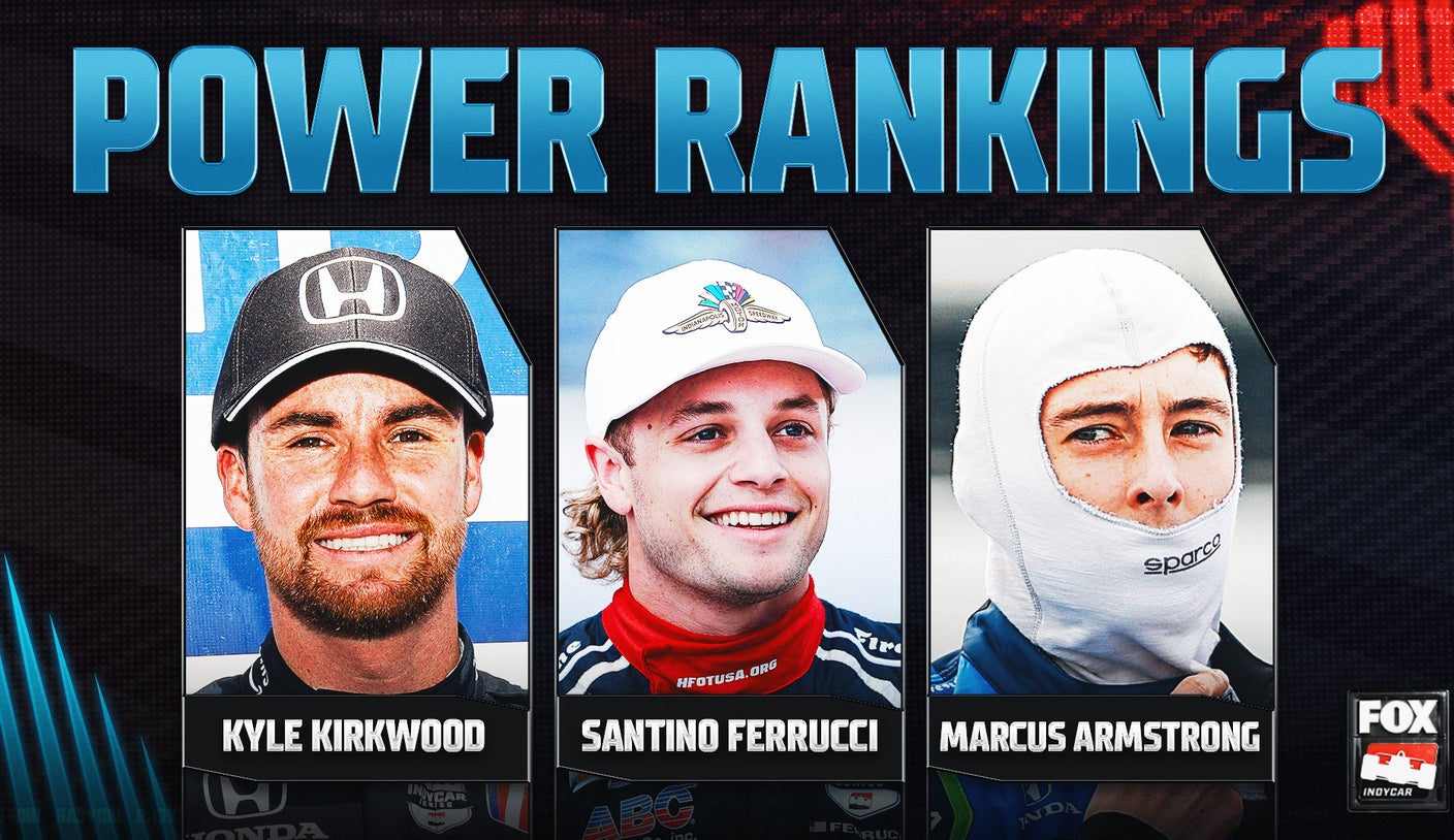 INDYCAR Power Rankings: There's a new No. 1 and his name is Kyle