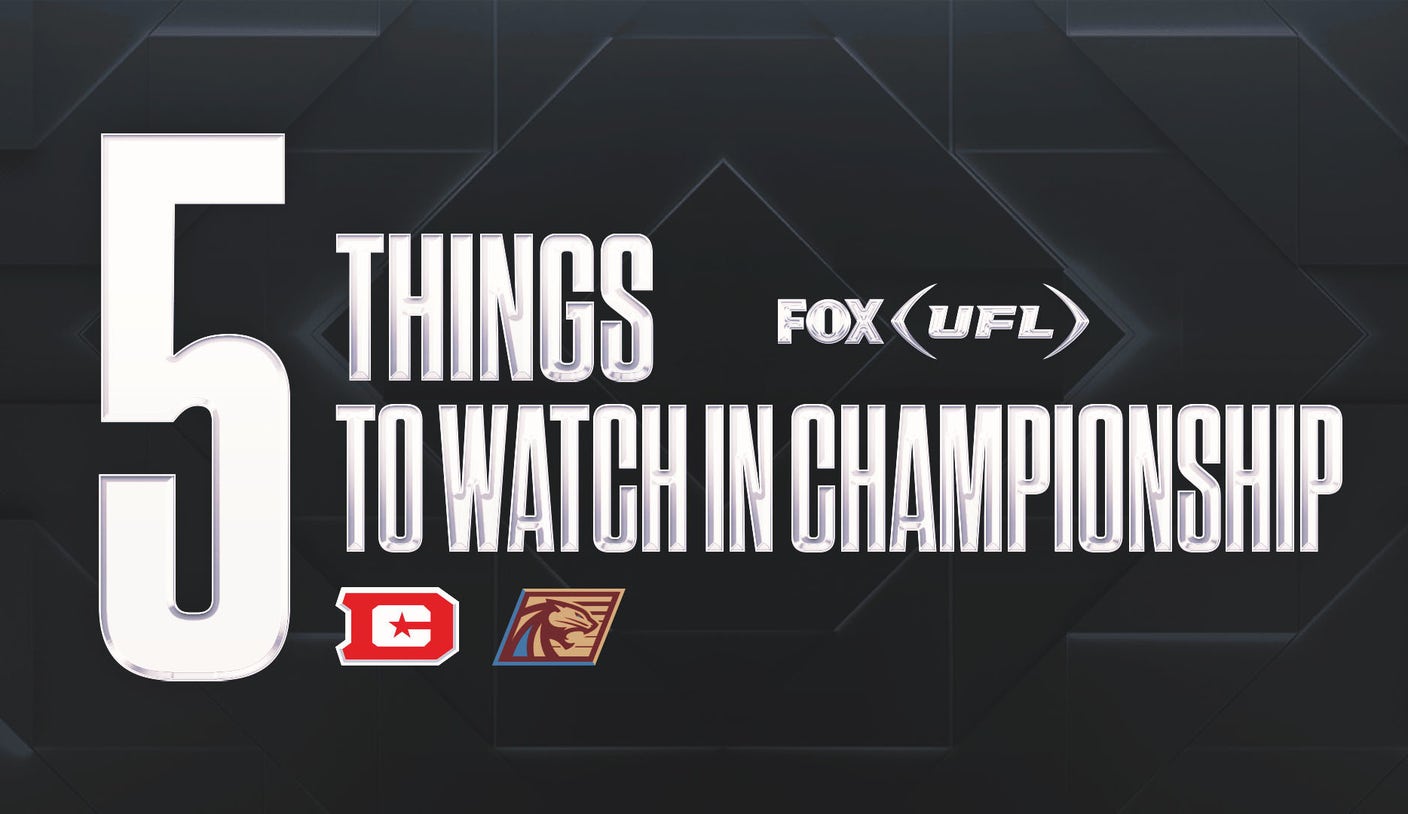 Five things to watch for in 2025 UFL Championship Game