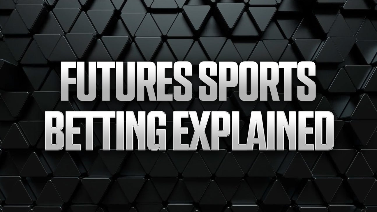 What is Futures Betting? How to Read & Bet Futures