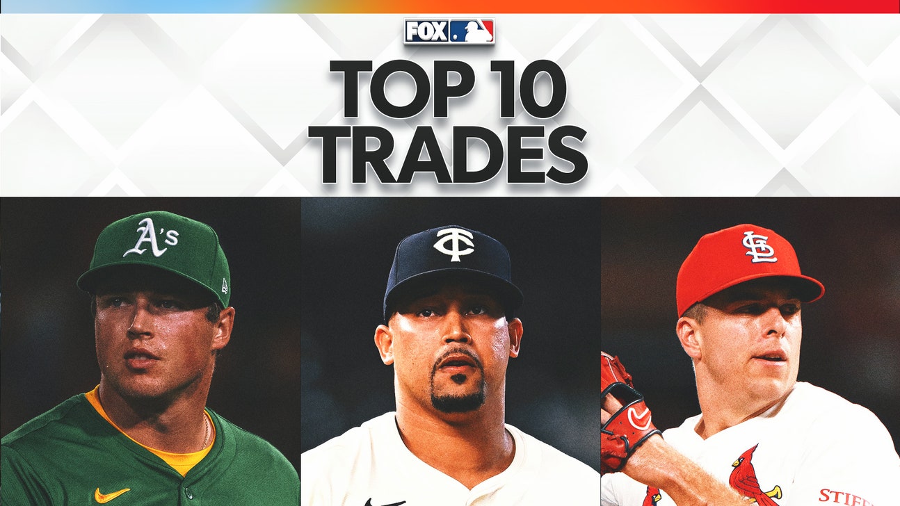 2025 MLB Trade Deadline: 10 Impact Moves That Affect The Stretch Run