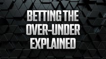 NEXT Trending Image: What Is the Over Under in Sports Betting? Totals Explained
