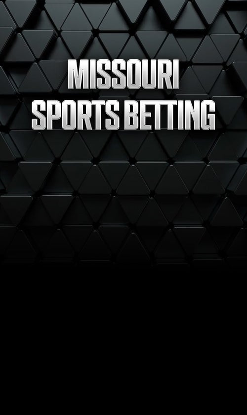 Missouri Sports Betting 2025: MO Sportsbook, Promos, and Updates