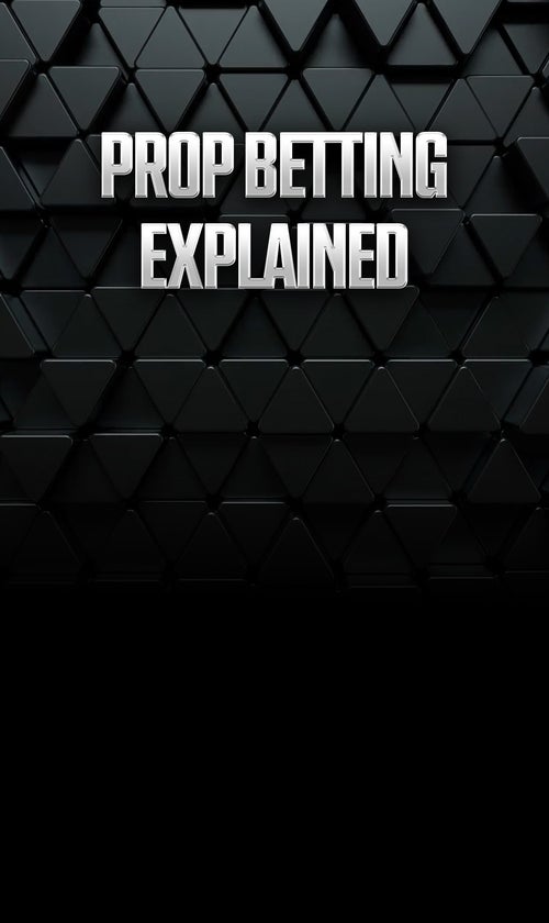 What is Prop Betting? How Prop Bets Work, Types & Examples