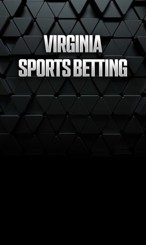 Virginia Sports Betting: Best VA Sportsbook Promos & Apps
