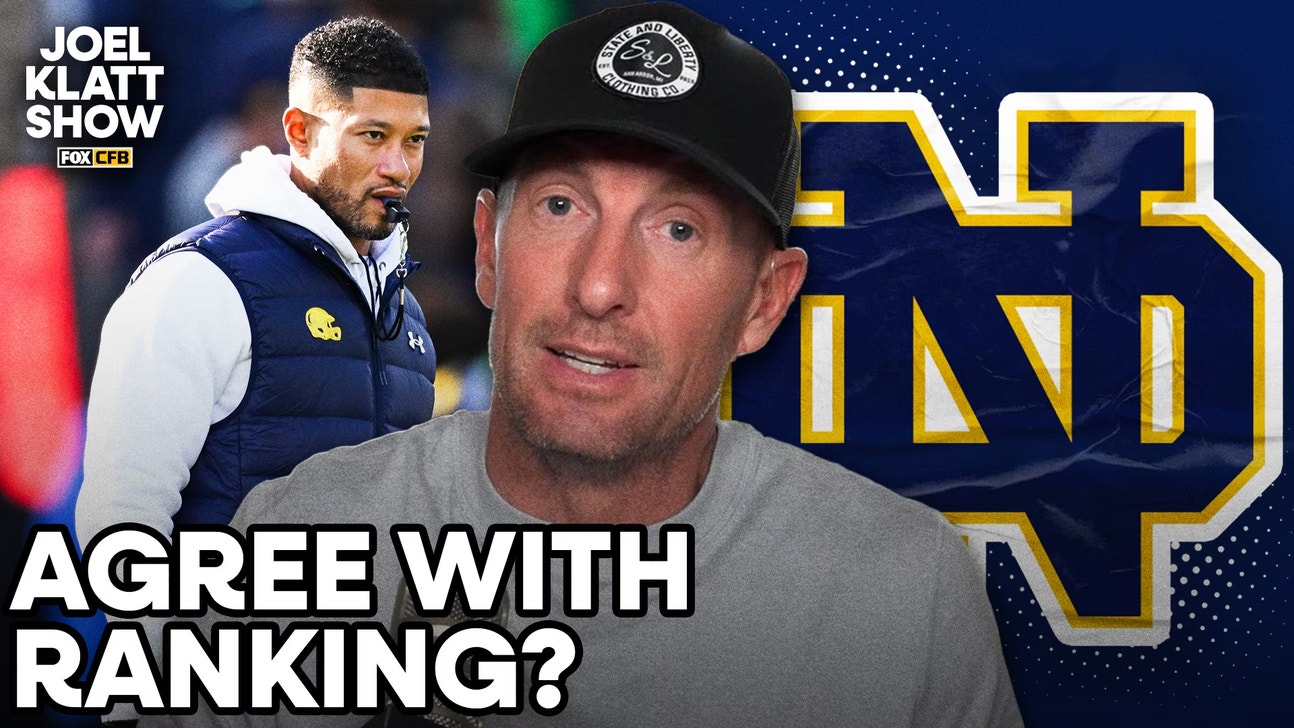 Joel Klatt: Ranking Notre Dame Over Alabama and Miami Could Be 'Problematic'