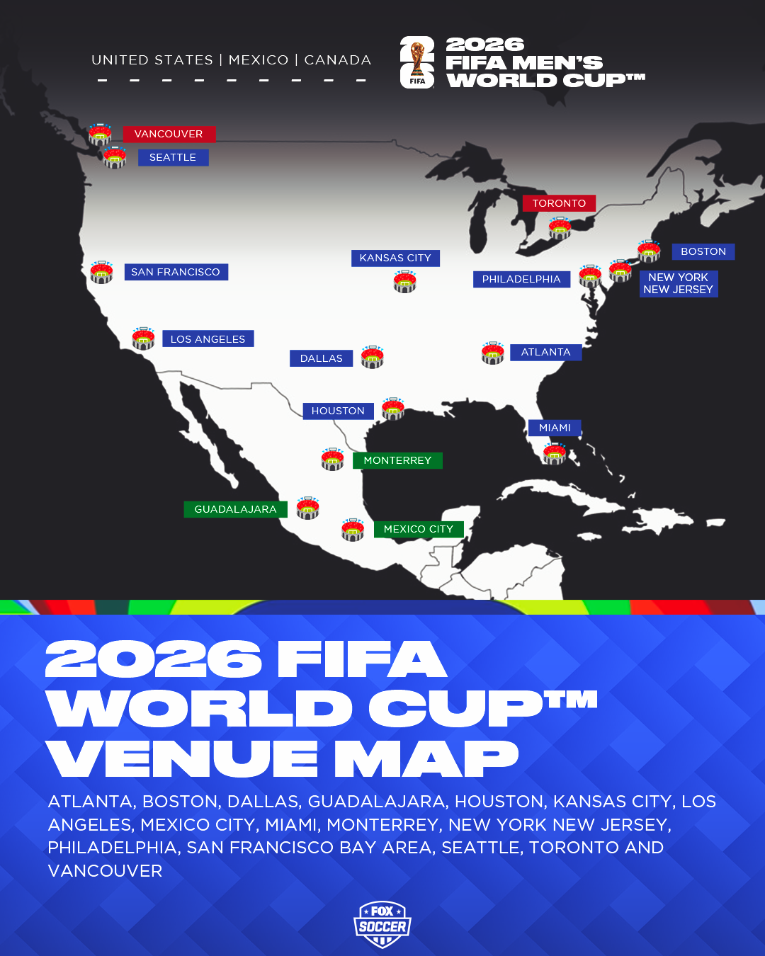 World Cup 2026 What Are The Host Countries Cities Stadiums FOX Sports Wc Cities Map 