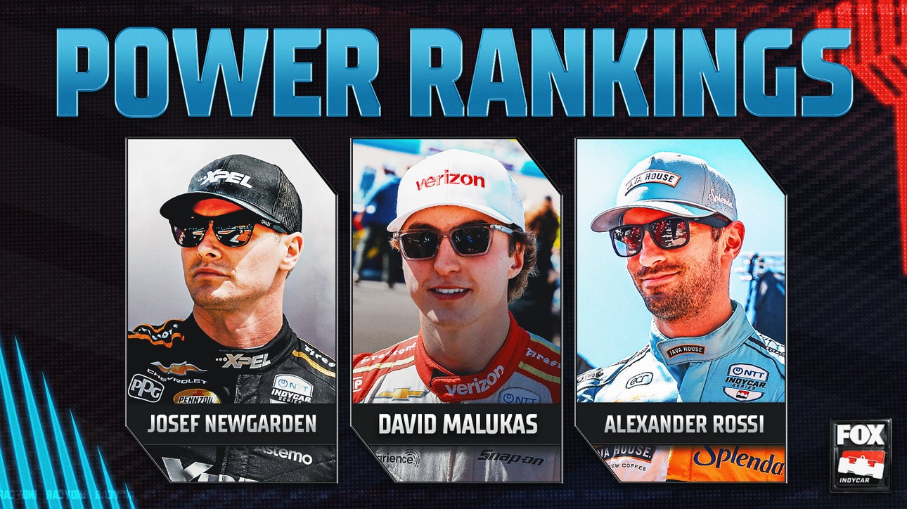 INDYCAR Power Rankings: Josef Newgarden Speeds Past the Champ, Takes Top Spot