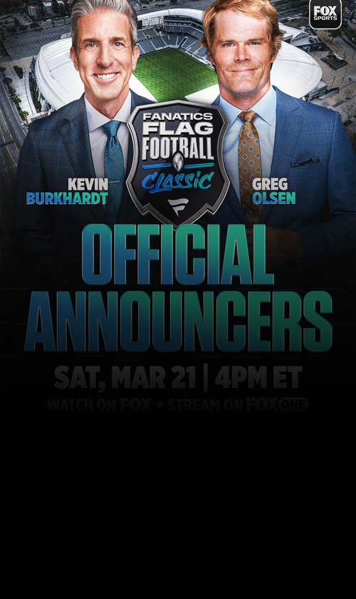 Kevin Burkhardt and Greg Olsen To Call Inaugural Fanatics Flag Football Classic