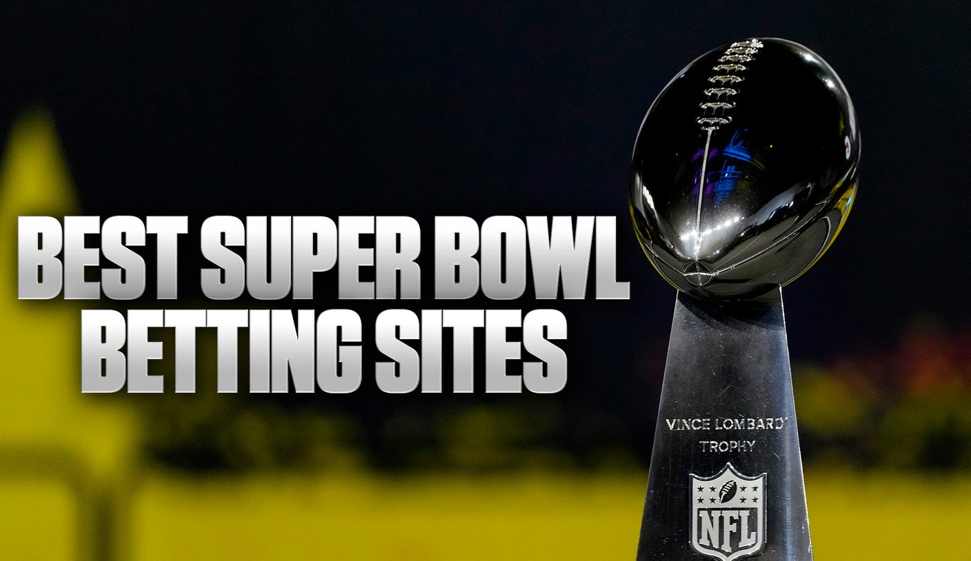 Best Super Bowl Betting Sites & Sportsbook Promos