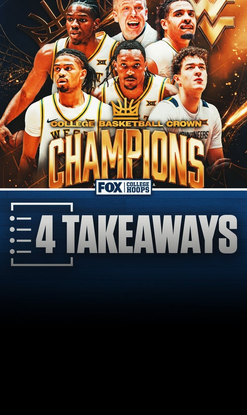 4 Takeaways From West Virginia's Comeback Win in College Basketball Crown Title Game