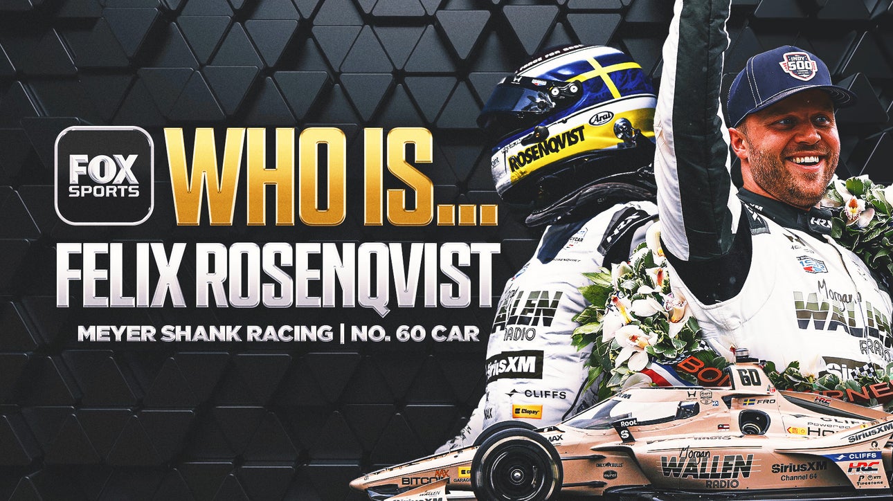 Who Is Felix Rosenqvist? Indy 500 Winner On Fatherhood And Being Too Nice