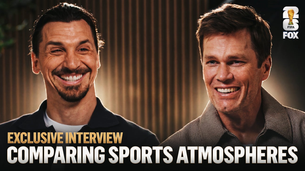 Zlatan Ibrahimović and Tom Brady Compare American Sports Atmospheres To European Soccer