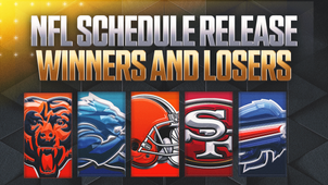 NEXT Trending Image: 2026 NFL Schedule Release: The 7 Biggest Winners — And 7 Biggest Losers