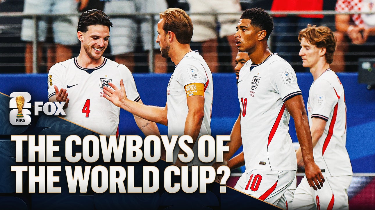Why England Is The Dallas Cowboys Of The 2026 World Cup