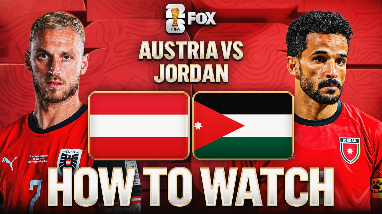 Austria vs. Jordan: How to Watch, TV Channel, Live Stream