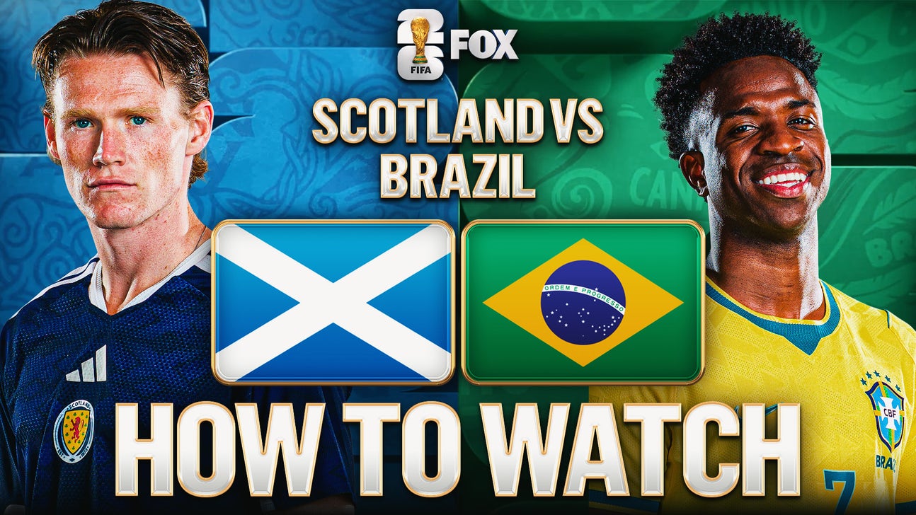 how to watch Scotland vs. Brazil