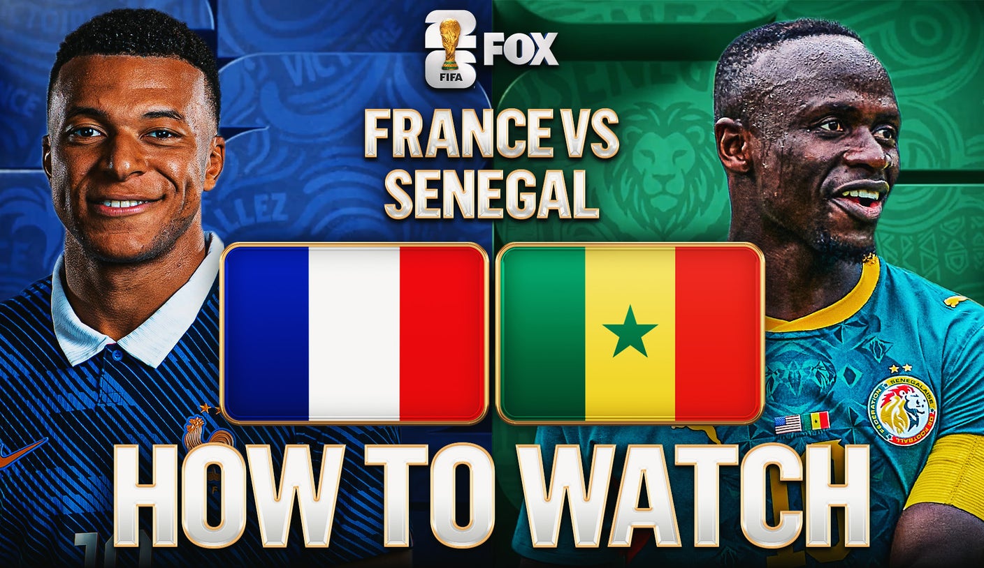 France vs. Senegal: How to Watch, TV Channel, Live Stream
