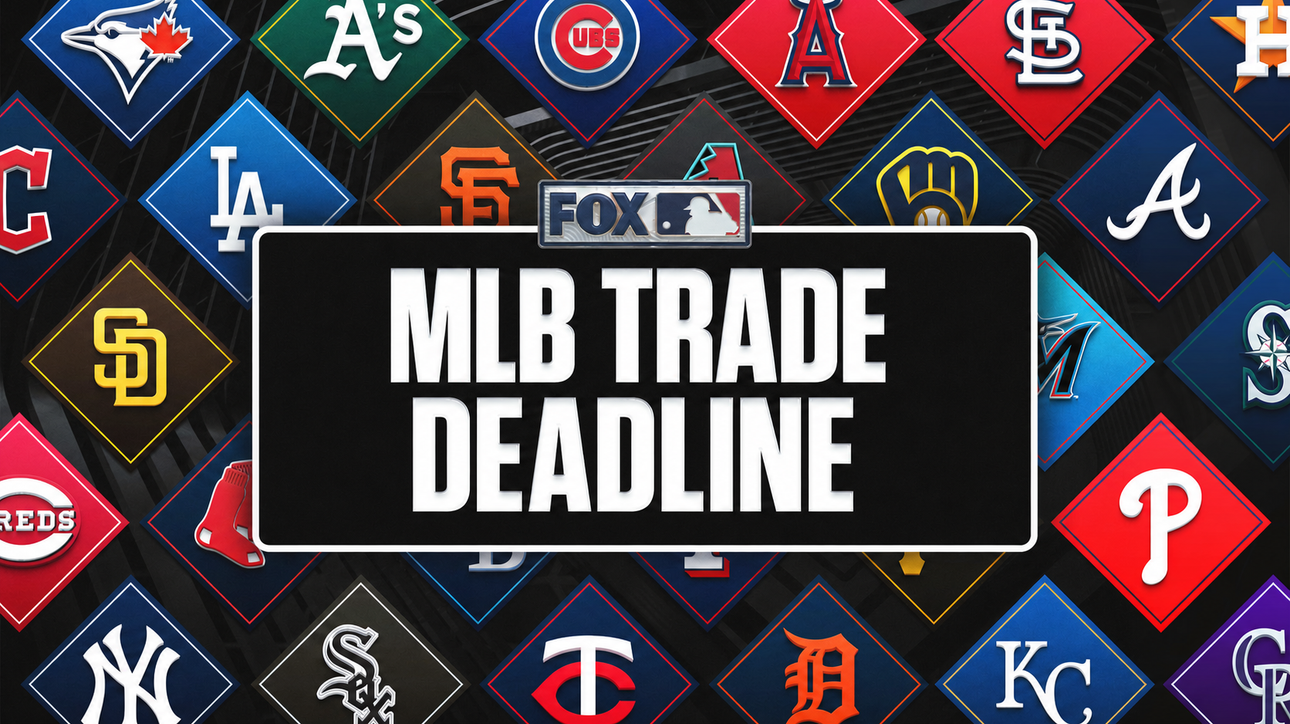 2026 MLB Trade Deadline: Date, Time, Everything You Should Know
