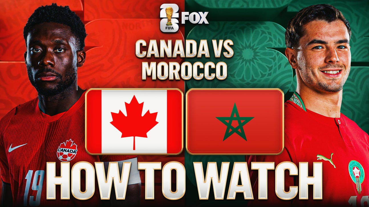 how to watch Canada vs Morocco