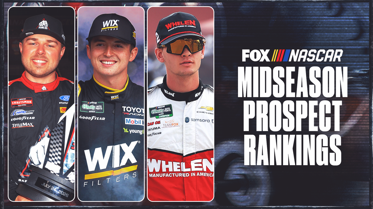 Midseason NASCAR Prospect Rankings: Top 20 Drivers With Best Shot At Cup Ride