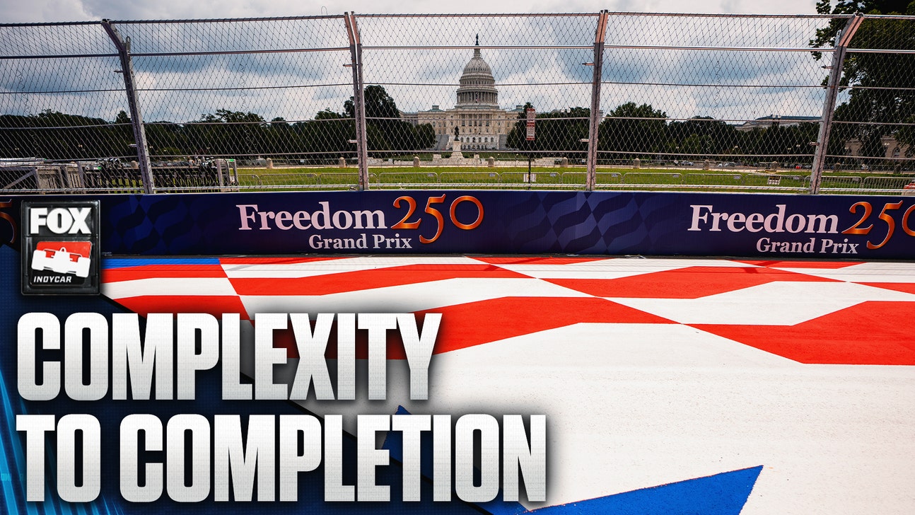 INDYCAR Freedom 250 Course In DC: A Complex Road To Completion
