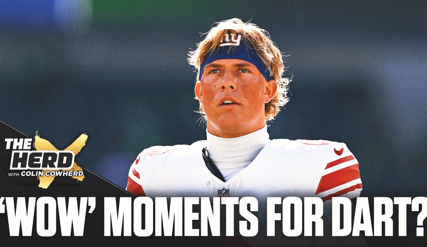 Why Colin Cowherd Argues Jaxson Dart's 'Wow' Moments Can Boost Giants