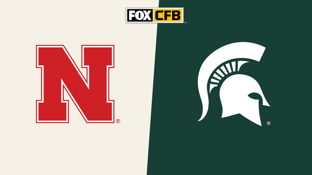 How to Watch Nebraska vs. Michigan State: TV Channel, Live Stream, Time