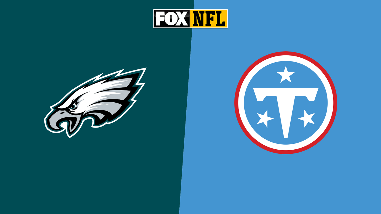 How to watch Eagles vs. Titans