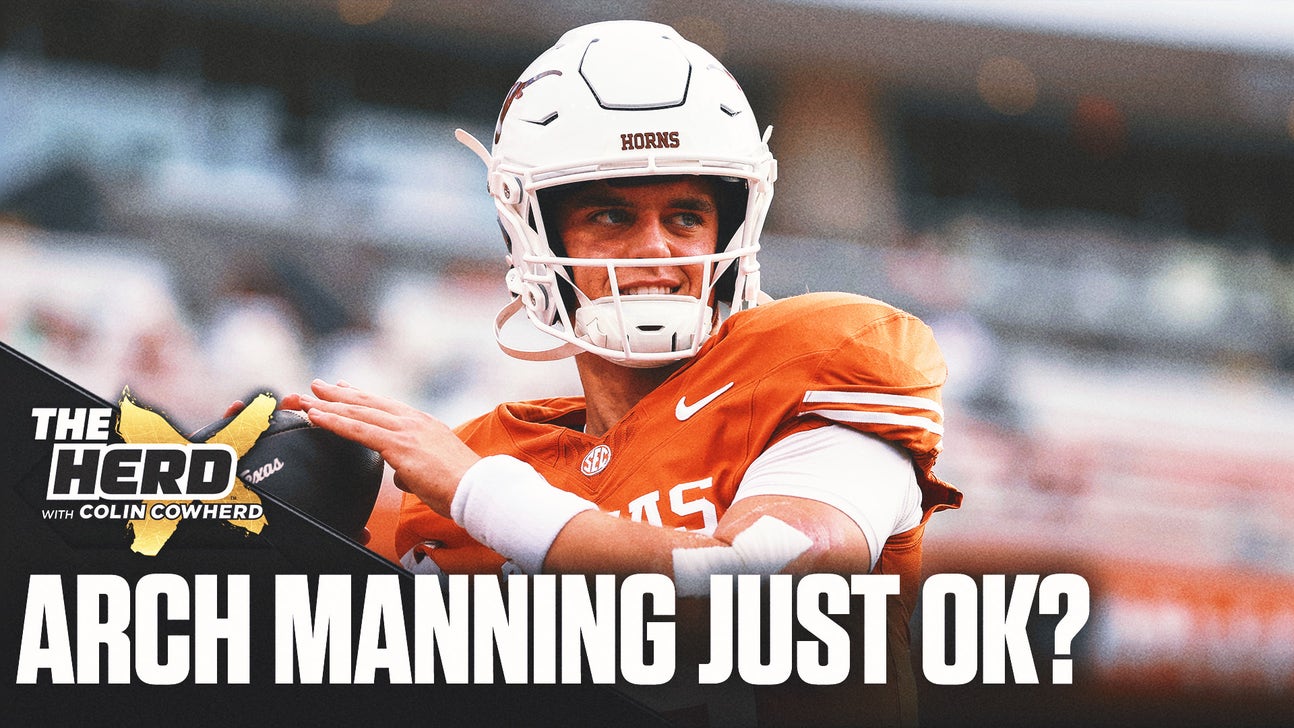 Has Texas' Arch Manning Met The Hype? Joel Klatt Argues He's 'Just Been OK'