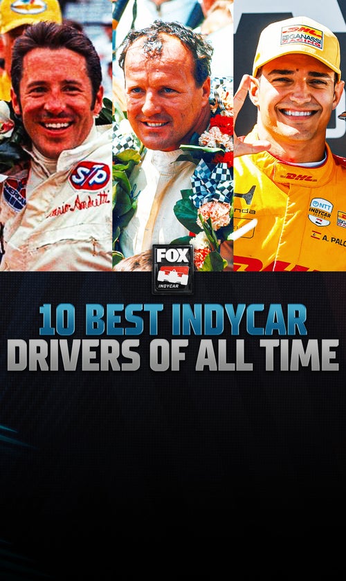 Who Are The 10 Best INDYCAR Drivers Of All Time?