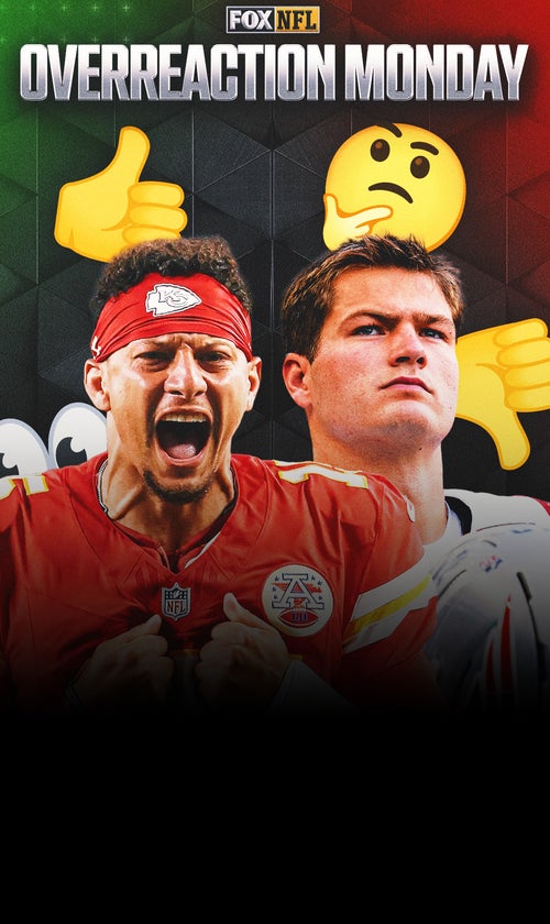 Overreaction Monday: Time To Bench Drake Maye? Chiefs Best Team In NFL?