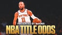 2026 NBA Finals Odds: Spurs, Thunder Favored; Knicks, 76ers Giving Chase