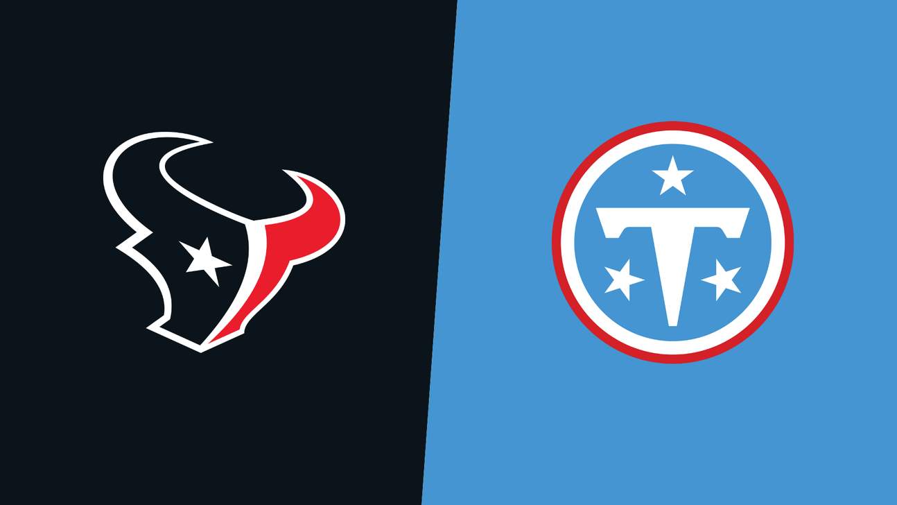 How to watch Texans vs. Titans 
