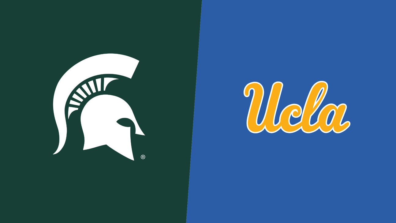 How to Watch Michigan State vs. UCLA